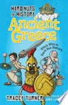 Hard nuts of history - Ancient Greece / by Tracey Turner.