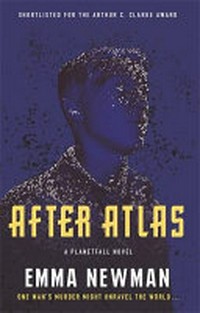 After Atlas / by Emma Newman.
