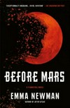 Before Mars / by Emma Newman.