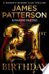 21st birthday: Women's murder club series, book 21. Patterson James.