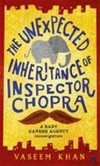 The unexpected inheritance of Inspector Chopra / by Vaseem Khan.