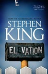 Elevation / by Stephen King.