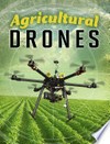 Agricultural drones / by Simon Rose.