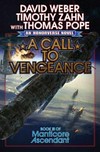 A call to vengeance / by David Weber & Timothy Zahn with Thomas Pope.