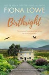 Birthright / by Fiona Lowe