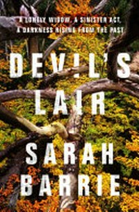 Devil's lair / by Sarah Barrie.