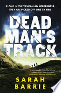 Deadman's track: Sarah Barrie.