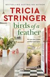 Birds of a feather / by Tricia Stringer.