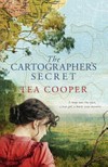The cartographer's secret / by Tea Cooper.