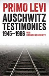 Auschwitz testimonies, 1945-1986 /