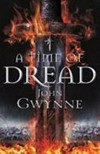 A time of dread / by John Gwynne.