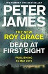 Dead at first sight / by Peter James.