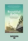Beautiful balts : from displaced persons to new Australians / by Jayne Persian.