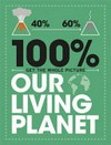 Our living planet / by Paul Mason.