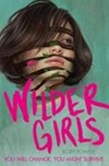 Wilder girls / by Rory Power
