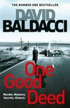 One good deed / by David Baldacci.