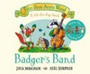 Badger's band : a lift-the-flap book / Julia Donaldson ; Axel Scheffler.