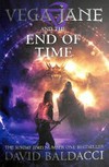 Vega Jane and the end of time. Alternate title: The Stars Below / by David Baldacci