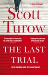 The last trial / by Scott Turow.