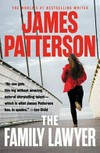 The family lawyer / by James Patterson with Robert Rotstein, Christopher Charles, and Rachel Howzell Hall.
