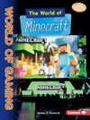 The World of Minecraft / by Heather E Schwartz