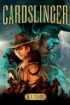 Cardslinger / by M.G. Velasco