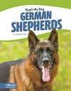 German shepherds / by Tammy Gagne.