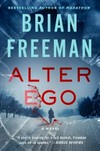 Alter ego / by Brian Freeman.