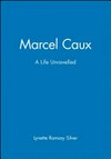Marcel caux: a life unravelled