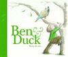 Ben and Duck / by Sara Acton.