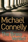 The Brass verdict / by Michael Connelly.