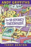The 52 storey treehouse / by Andy Griffiths.