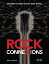 Rock connexions : the complete road map of Rock 'n' roll / Bruno MacDonald ; foreword by Mick Rock.