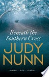 Beneath the southern cross: Judy Nunn.