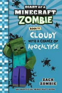 Cloudy with a chance of apocalypse / by Zack Zombie