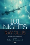 101 nights / by Ray Ollis ; edited by Robert Brokenmouth.
