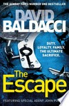 The escape: John Puller Series, Book 3. David Baldacci.