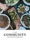 Community : salad recipes from Arthur Street Kitchen / by Hetty McKinnon; photography by Luisa Brimble.