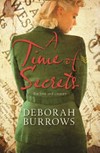 A time of secrets / by Deborah Burrows.