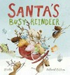 Santa's busy reindeer / by Ed Allen; illustrated by Nathaniel Eckstrom.