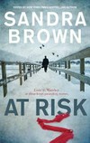 At risk / edited by Sandra Brown.