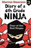 Rise of the red ninjas / by Marcus Emerson