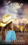 Legacy of Hunters Ridge / by Sarah Barrie.