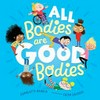 All bodies are good bodies / by Charlotte Barkla