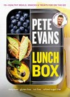 Lunch box : 70+ healthy meals, snacks & treats for on the go /