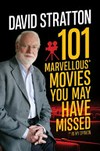 101 marvellous movies you may have missed / by David Stratton.