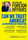 Can we trust America? : a superpower in transition / [edited by Jonathan Pearlman].