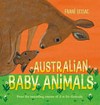 Australian baby animals / by Frané Lessac