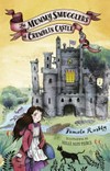 The Mummy Smugglers of Crumblin Castle / by Pamela Rushby