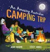 An amazing Australian camping trip / by Jackie Hosking.